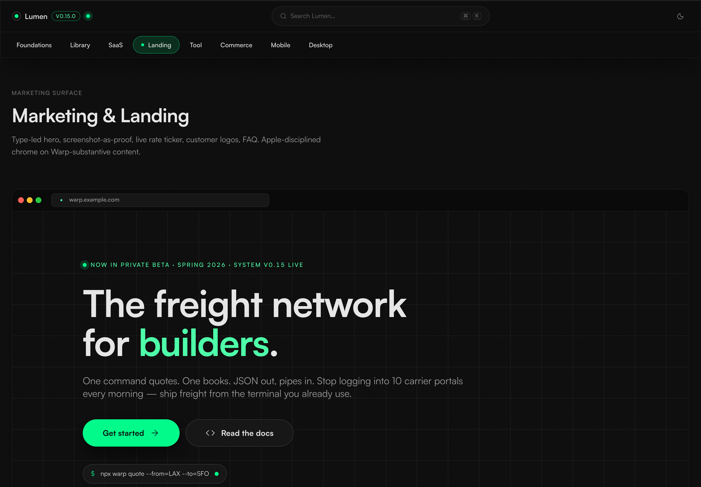 Current dark Lumen landing page with a grid inside a browser frame, headline for builders, primary and secondary calls to action, and a terminal proof point.