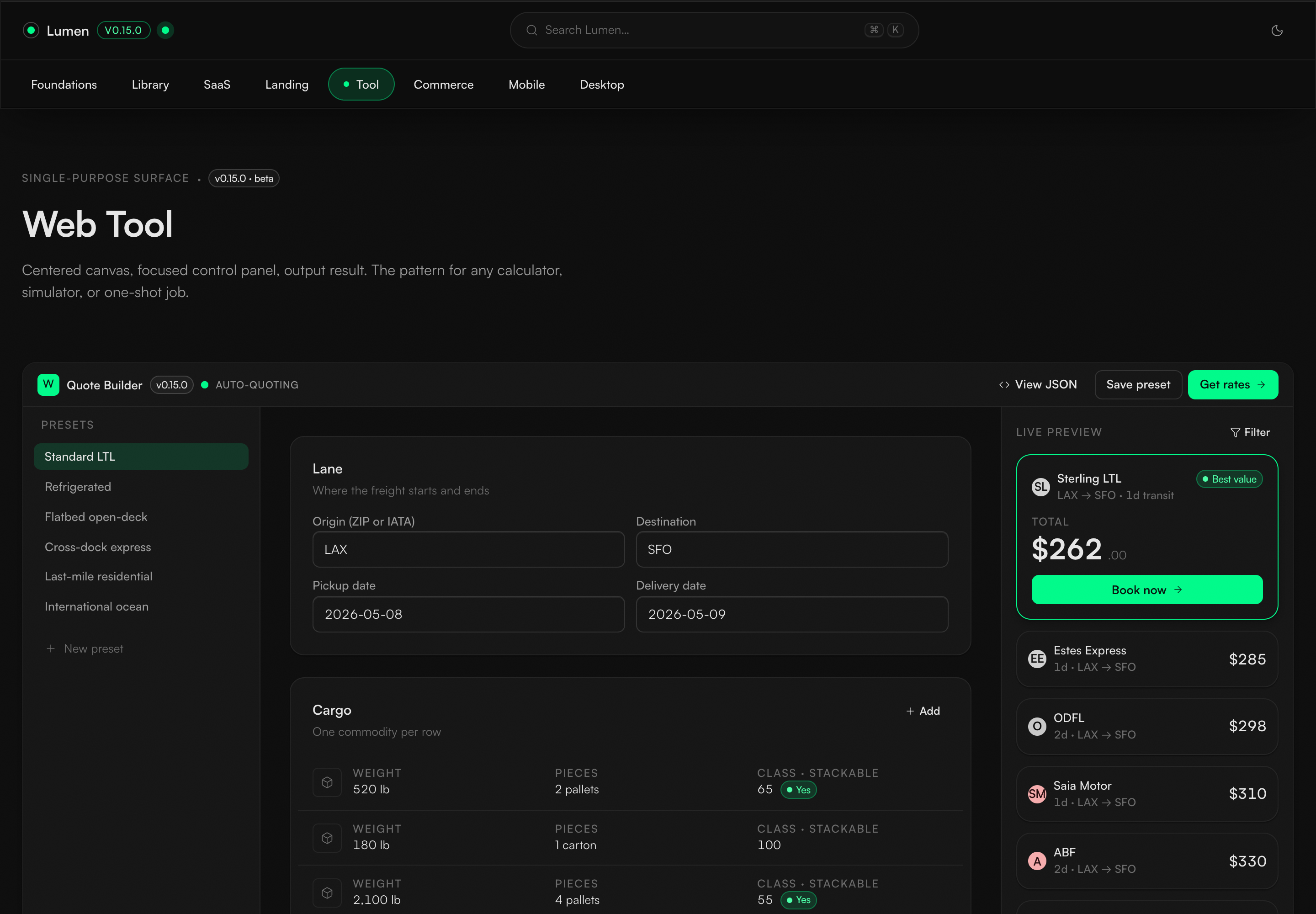 Current dark Lumen focused tool reference with quote builder presets, lane fields, cargo rows, a live rate preview, and one emphasized booking action.