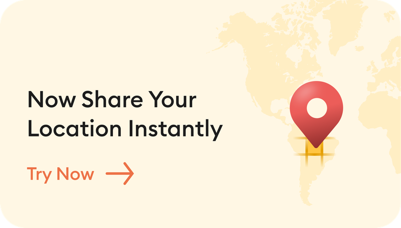 Promotional graphic reading “Now Share Your Location Instantly” beside a map pin.